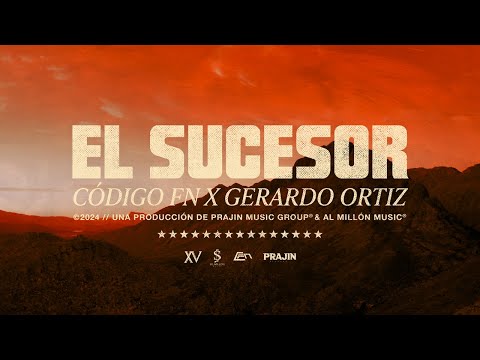 El Sucesor- Código FN, Gerardo Ortiz (Video Lyric)