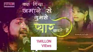 Download lagu कह दिया जमाने से तुमसे प्यार करते हैं  /kah diya jameen se  tumse pyar krta hai /2020 mp3