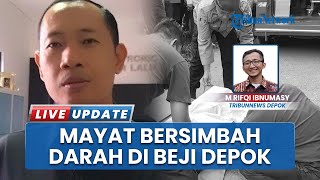 Temuan Mayat Pria Tak Dikenal Bersimbah Darah di Beji Depok, Korban Diduga Mengakhiri Hidup Sendiri