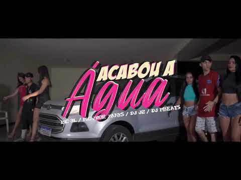 MC 3L &  MC Ygor Yanks - Acabou A Água - DJ J2 & DJ PBbeats (Vídeo Clip)