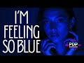I M Feeling So Blue PDP Cover Remix Patty Ryan