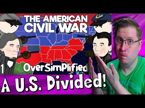 History Noob Watches "The American Civil War - OverSimplified (Part 1)" | Extra Relevant Now...