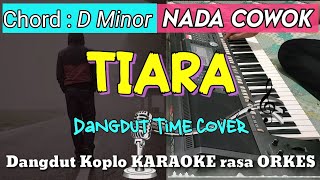 Download lagu TIARA Versi Dangdut Koplo KARAOKE rasa ORKES Nada ... mp3