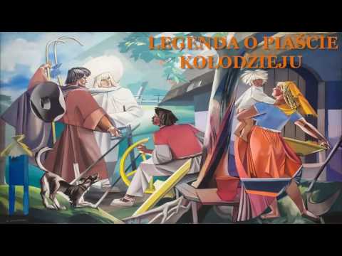 Legenda O Piaście Kołodzieju