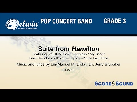 Suite from Hamilton, arr. Jerry Brubaker – Score & Sound