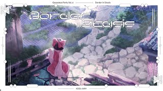 KodamaSounds様 「Gensokyo Party Vol. 6 Border in Stasis」 アレンジ提供