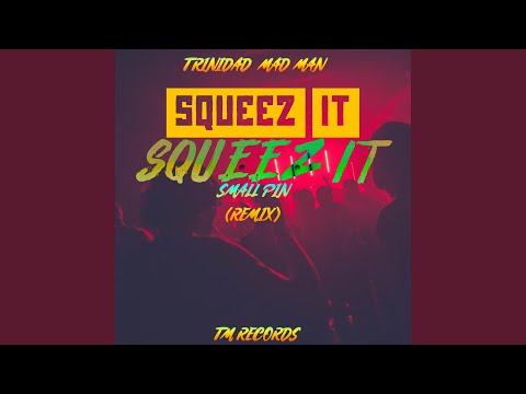 SQUEEZ IT SQUEEZ IT RAW