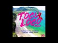 De Toco Loco Riddim Mix! ft. Machel, Patrice, Kes & MORE! (Soca 2019) (Freestyle Session Mix)