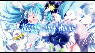 Happy!! Snow World!! / ELS ft. 初音ミク (Official Music Video)