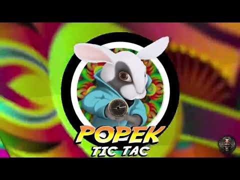 Popek - Tic Tac  [Hitech / E-Trance / Psytrance / High-Tech / Hitech Trance]