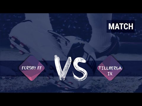Match: Forsby FF - Tillberga IK Fotboll