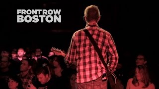 Front Row Boston | Letters to Cleo – Here &amp; Now (Live)