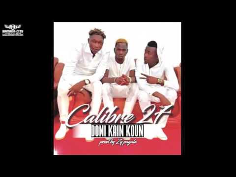 CALIBRE 27 - DONI KAIN KOUN