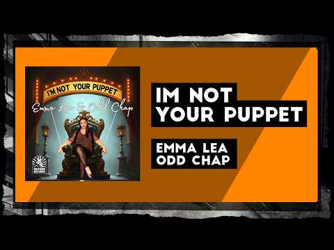 Electro Swing | Emma Lea, Odd Chap - I'm Not Your Puppet