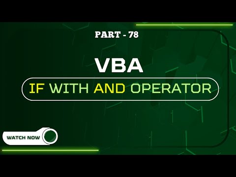Part 78 - VBA IF with AND Operator | Easy Examples | Beginner Friendly | Hindi