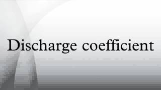 Discharge coefficient