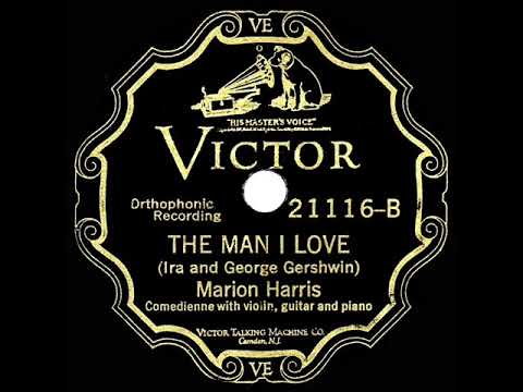 1928 HITS ARCHIVE: The Man I Love - Marion Harris