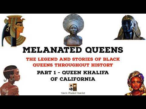 Melanated Queens Part 1 Queen Califia