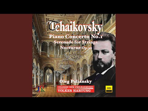 Piano Concerto No. 1 in B-Flat Minor, Op. 23, TH 55: I. Allegro non troppo e molto maestoso