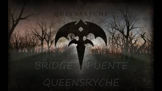 Bridge-Queensryche (subtitulado)