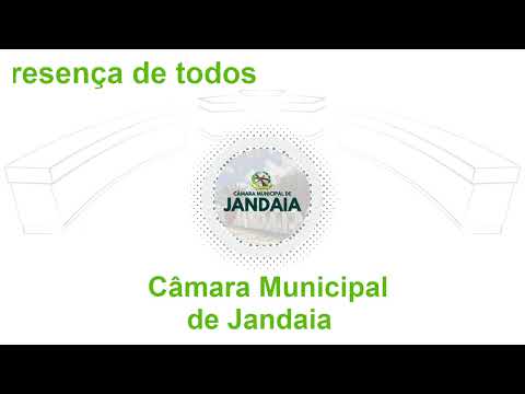 Sessão Legislativa Câmara Municipal de Jandaia - Goiás