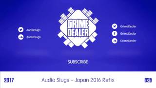 Audio Slugs - Japan 2017 Refix (Instrumental) [2017|026]