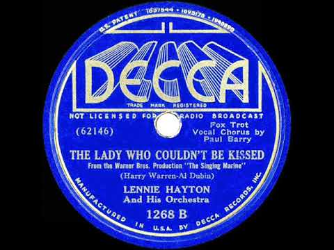 1937 Lennie Hayton - The Lady Who Couldn’t Be Kissed (Paul Barry, vocal)