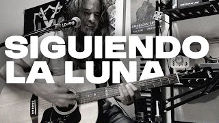 Siguiendo la Luna (Remasterizado 2008)