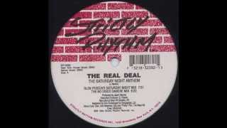 The Real Deal - The Saturday Night Anthem (The Nevin's Scat Attack)