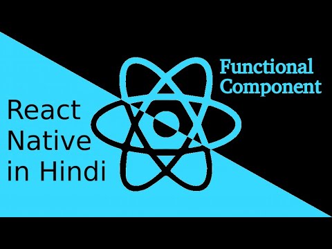 React Native Hindi Tutorial 7 Functional Component