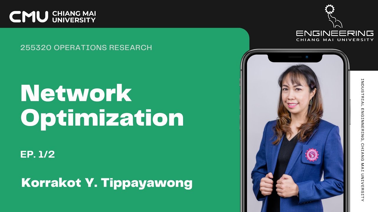 Network Optimization Ep. 1/2