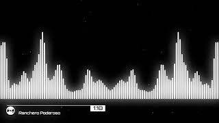 Ranchero Poderoso - El Komander - Epicenter Bass