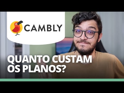 Quanto custa a mensalidade do Cambly em 2025?