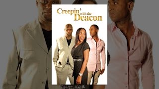Creepin' with the Deacon