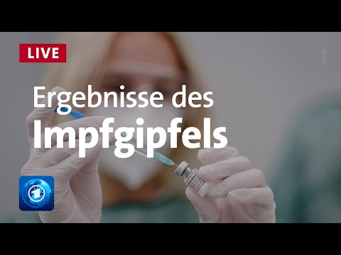 Impfgipfel: Impfungen für 12- bis 15-Jährige sollen möglich werden | Livestream