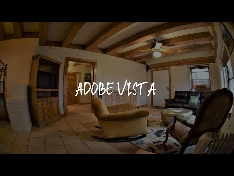 Adobe Vista Review - Alpine , United States of America