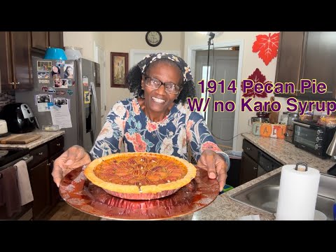 Authentic 1914 Pecan Pie (No Karo Syrup) | Pies | cookingsemi-homemadewithjoyce