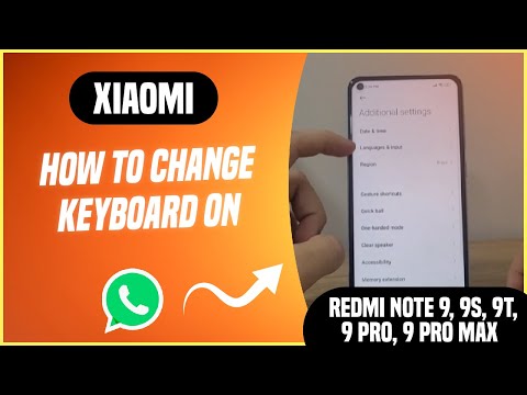 How to change keyboard on Redmi Note 9, 9S, 9T, 9 Pro and 9 Pro Max