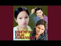 Bhantheyau Eklai Runa Pardaina