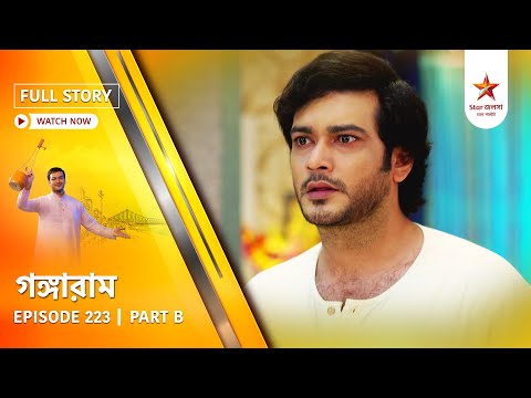 Full Story | Gangaram | Episode 223 | Part B