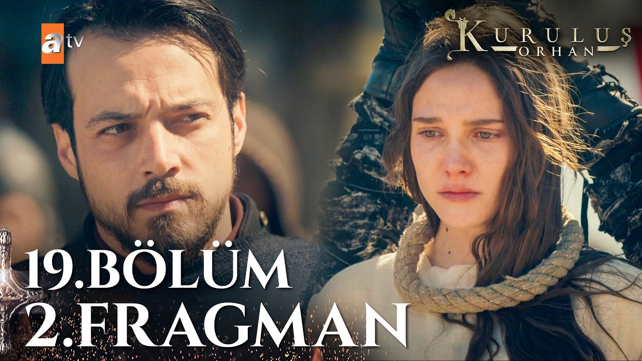 Kuruluş Orhan 19. Bölüm 2. Fragmanı