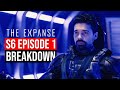 The Expanse Season 6 Episode 1 Breakdown | Recap & Review