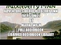 Adventures Of Huckleberry Finn Version 2 By Mark Twain Chapter 04 Full Audiobook
