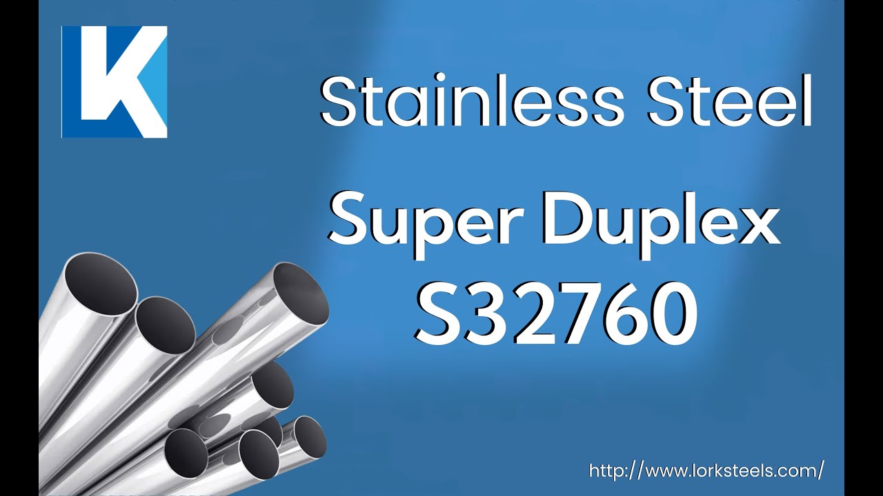 🚀Super Duplex Stainless Steel S32760/F55/1.4501 -- A powerful soldier in industrial manufacturing
