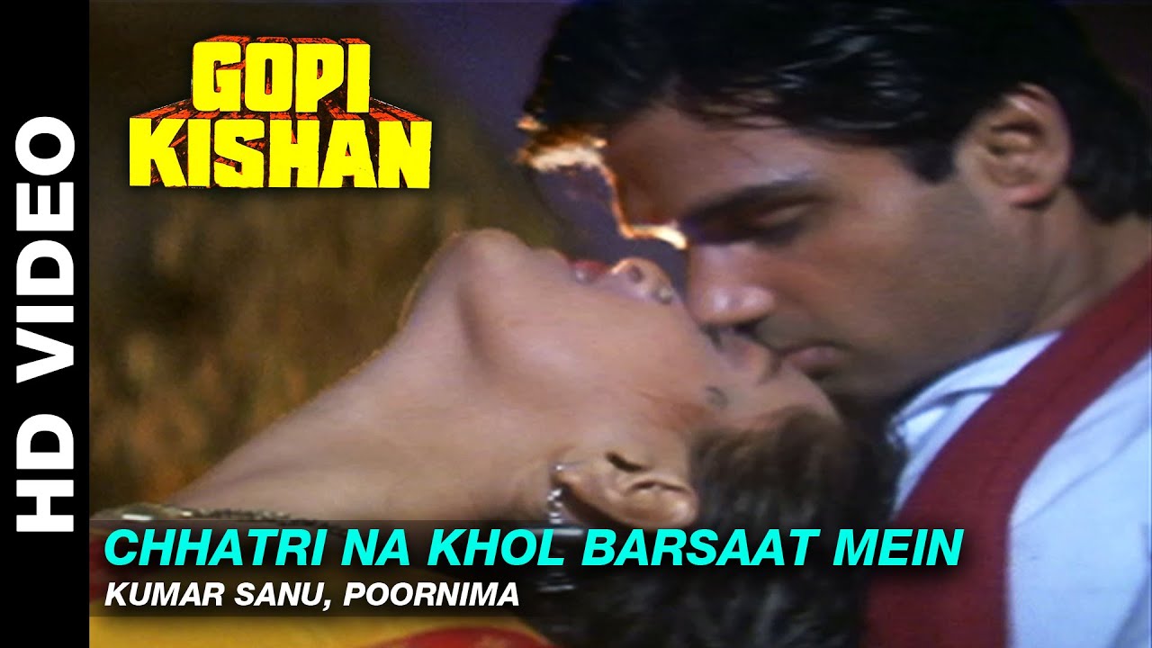 Chhatri Na Khol Barsaat Mein - Gopi Kishan | Kumar Sanu, Alka Yagnik | Sunil Shetty
