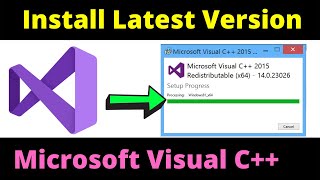 How to install visual c++ in windows 10/11 -Download & install Microsoft visual c++ redistributable