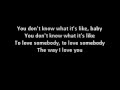 To Love Somebody Lyrics - Bee Gees 