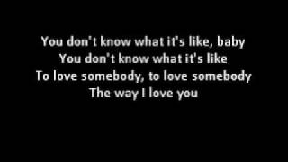 To Love Somebody Lyrics - Bee Gees