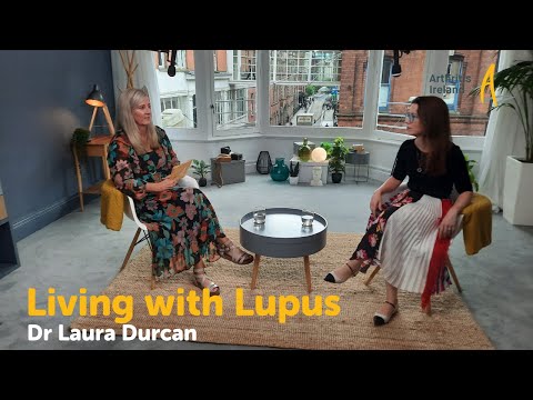 Living With Lupus - Dr Laura Durcan