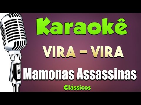 🎤 Karaokê - Mamonas Assassinas Vira - Vira -Eternos #karaokê